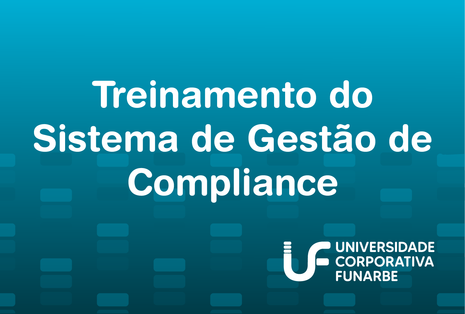 Treinamento do Sistema de Gestão de Compliance | 2025