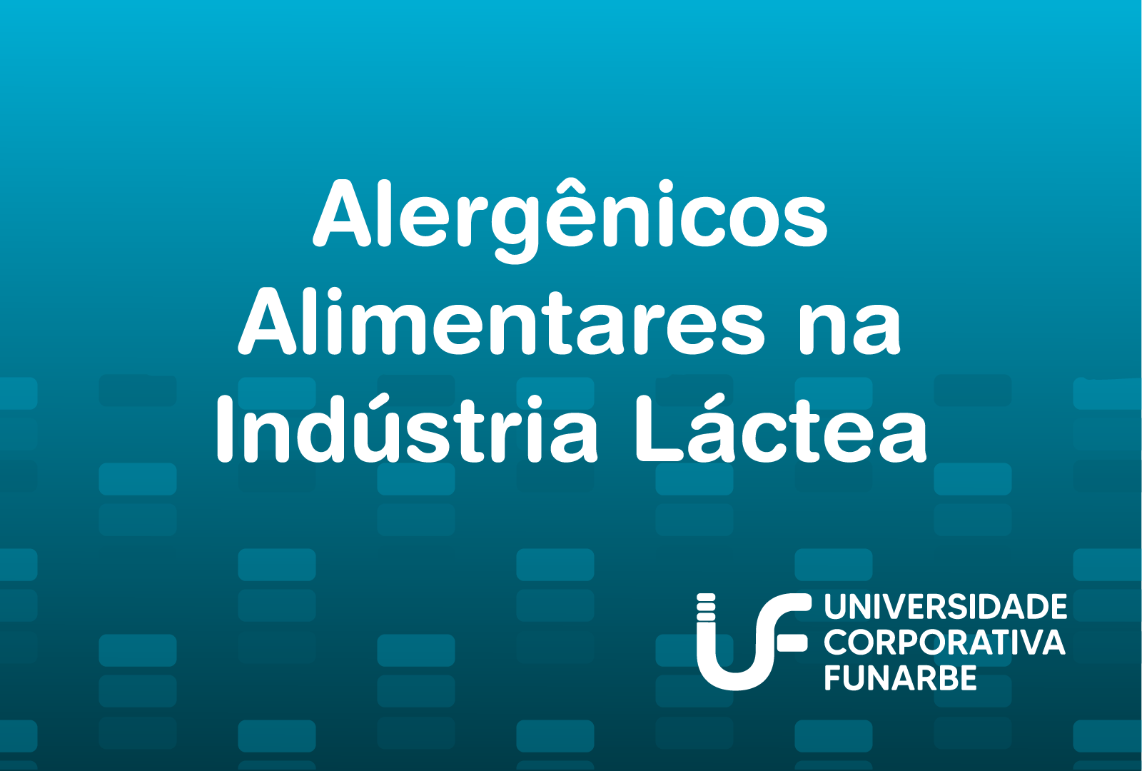Alergênicos alimentares e os cuidados na indústria láctea